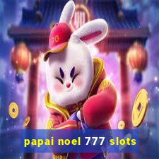 papai noel 777 slots